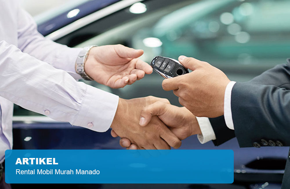 Rental Mobil Murah Manado