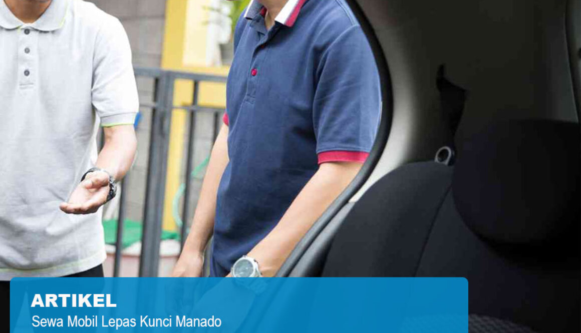 Sewa Mobil Lepas Kunci Manado