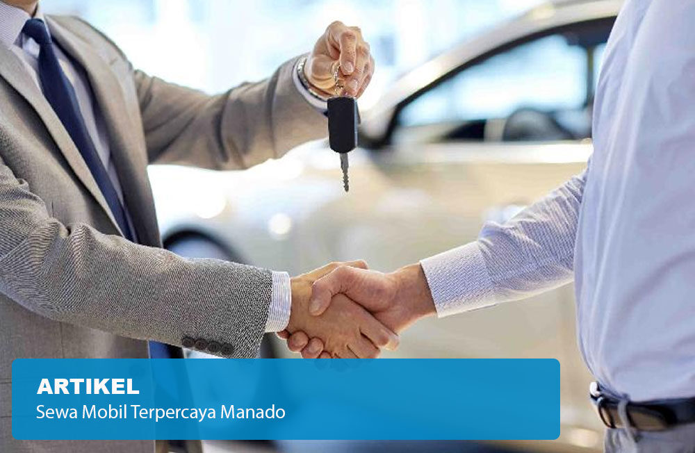 Sewa Mobil Terpercaya Manado